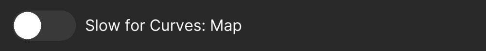 Slow for Curves: Map, off